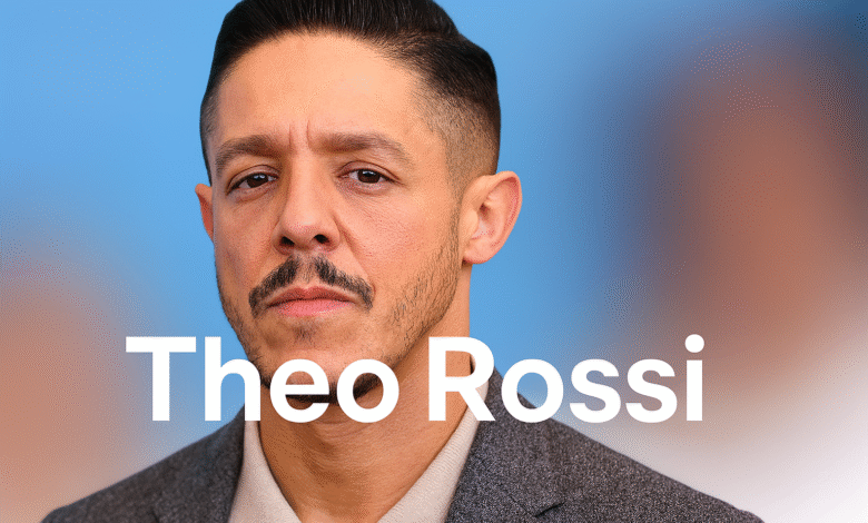 Theo Rossi: The Grit, Growth, and Greatness of a Modern Actor