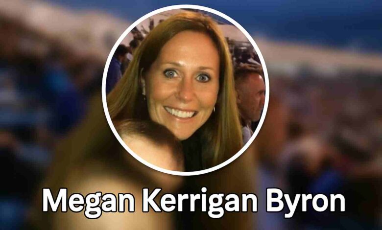 Megan Kerrigan Byron